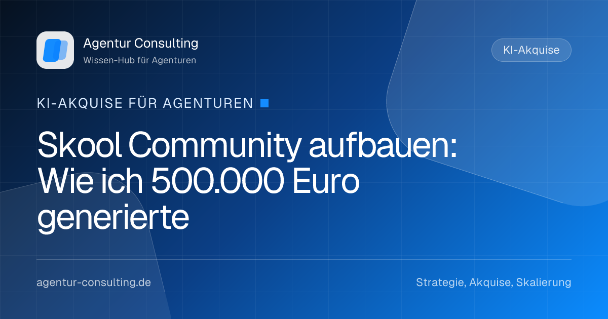 Skool Community aufbauen: Wie ich 500.000 Euro generierte